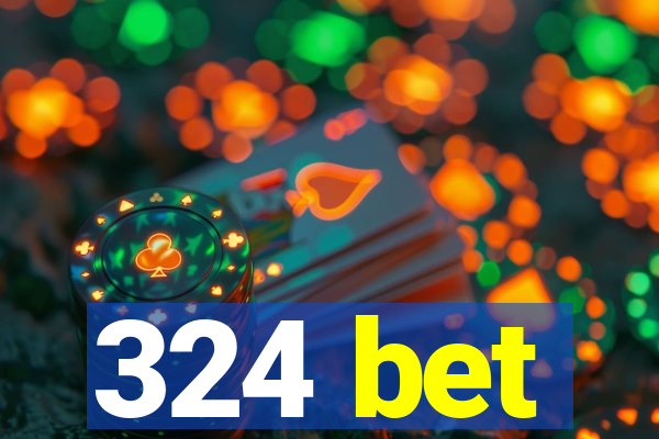 324 bet